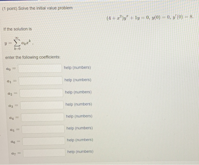 Solved (1 point) Solve the initial value problem (4+z^)+1= | Chegg.com