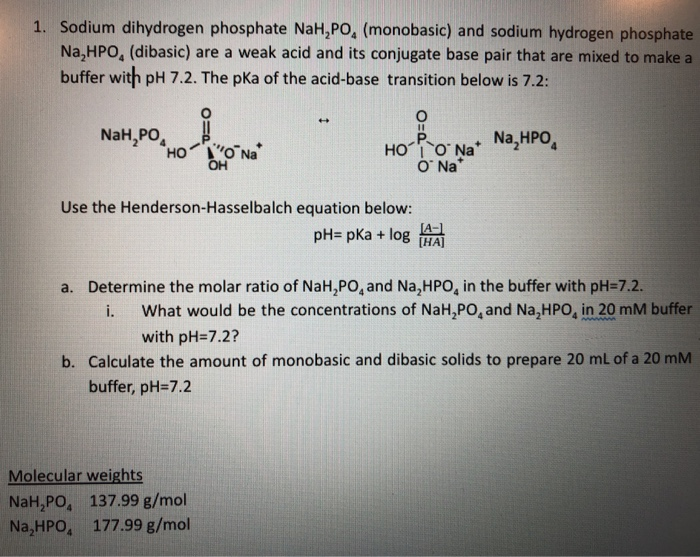 Solved Sodium Dihydrogen Phosphate Nah Po Monobasic Chegg Com