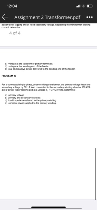 Solved SINGLE-PHASE POWER TRANSFORMERS PROBLEM 1 A 150-KVA, | Chegg.com