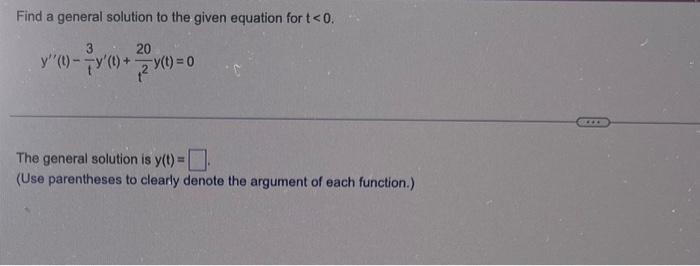 Solved Find a general solution to the given equation for | Chegg.com