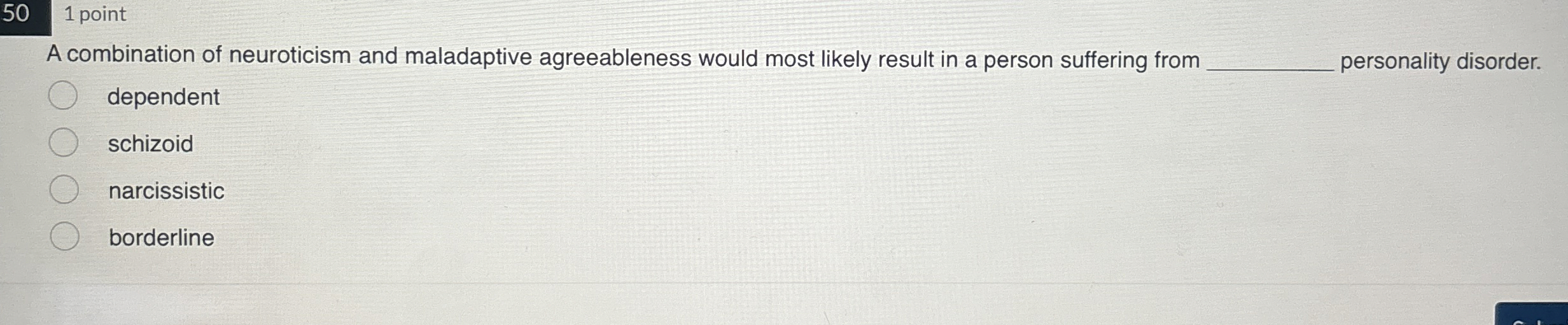 Solved 501 ﻿pointA combination of neuroticism and | Chegg.com