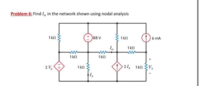Solved Problem 3: Find I, and is in the network shown using | Chegg.com