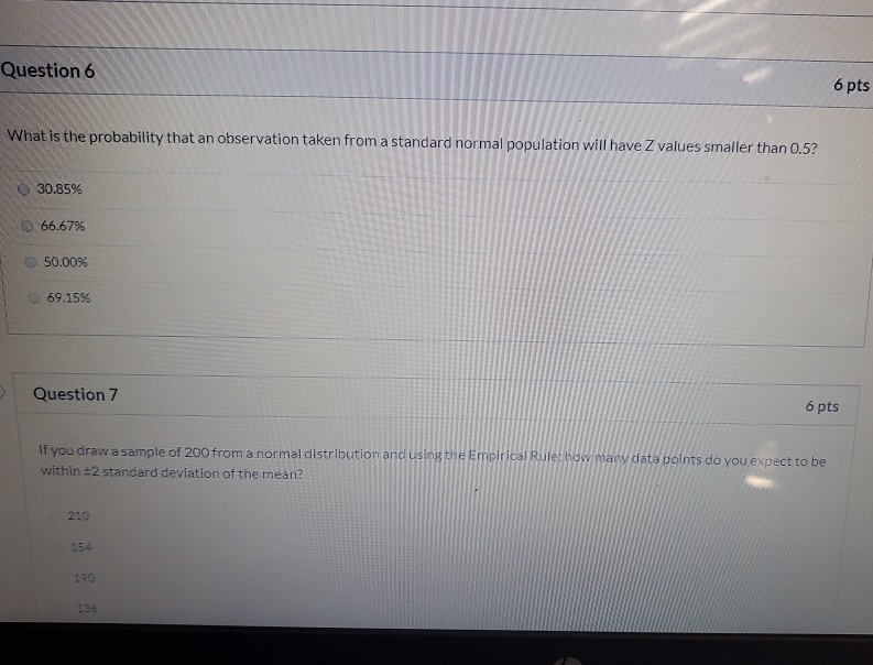 Solved Question 6 6 pts What is the probability that an | Chegg.com