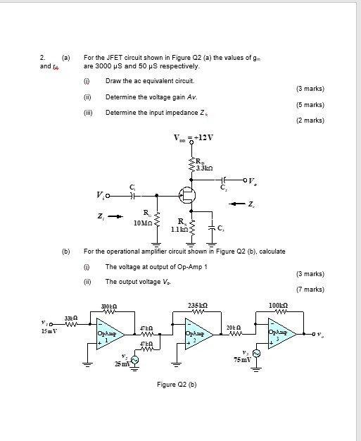 Solved 2. (a) and a For the JFET circuit shown in Figure 2 | Chegg.com