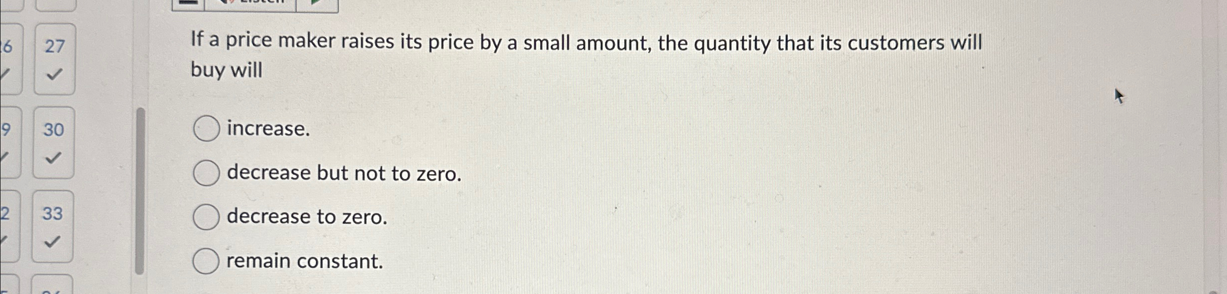 Solved If a price maker raises its price by a small amount,