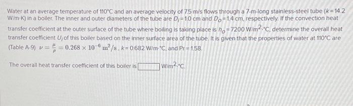 Solved Water at an average temperature of 110°C and an | Chegg.com