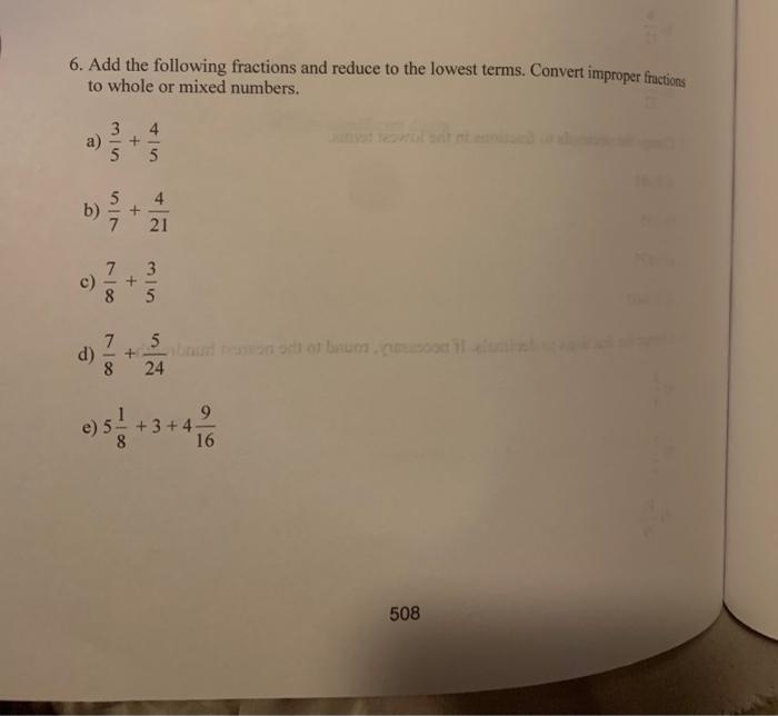 Solved 6 Add The Following Fractions And Reduce To The L Chegg Com