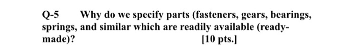Solved MACHINE ELEMENTS 1 • Do not write within the | Chegg.com