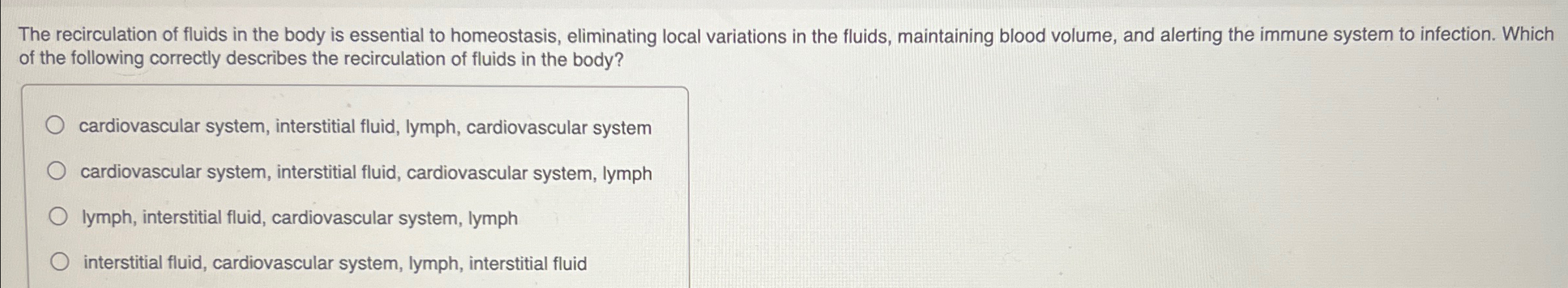 Solved The recirculation of fluids in the body is essential | Chegg.com