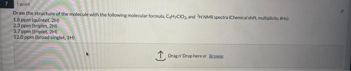 Solved Draw the structure of the molecule with the following | Chegg.com