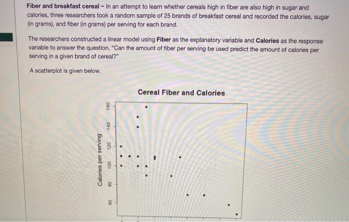 Solved Fiber And Breakfast Cereal In An Attempt To Learn Chegg Com