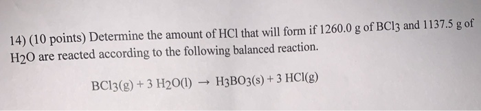 Solved 14) (10 Points) Determine The Amount Of HCl That Will | Chegg.com