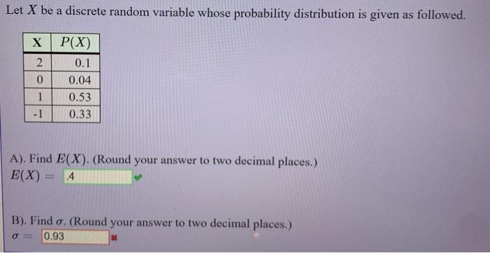 Solved Let X be a discrete random variable whose probability | Chegg.com