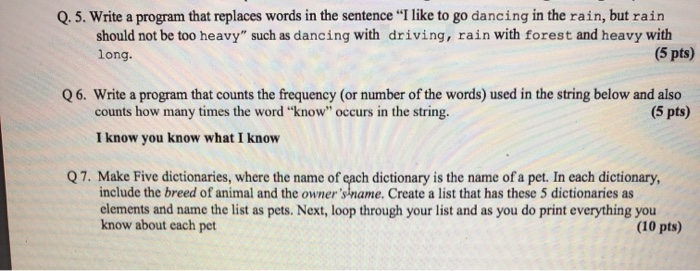 Solved Q 5 Write A Program That Replaces Words In The Se