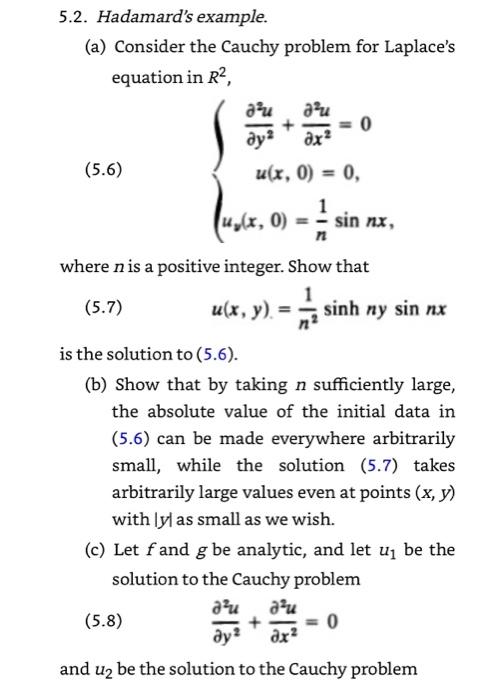 5.2. Hadamard's example. (a) Consider the Cauchy | Chegg.com