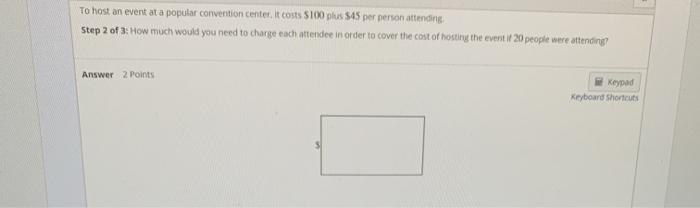 Solved To host an event at a popular convention center, it | Chegg.com