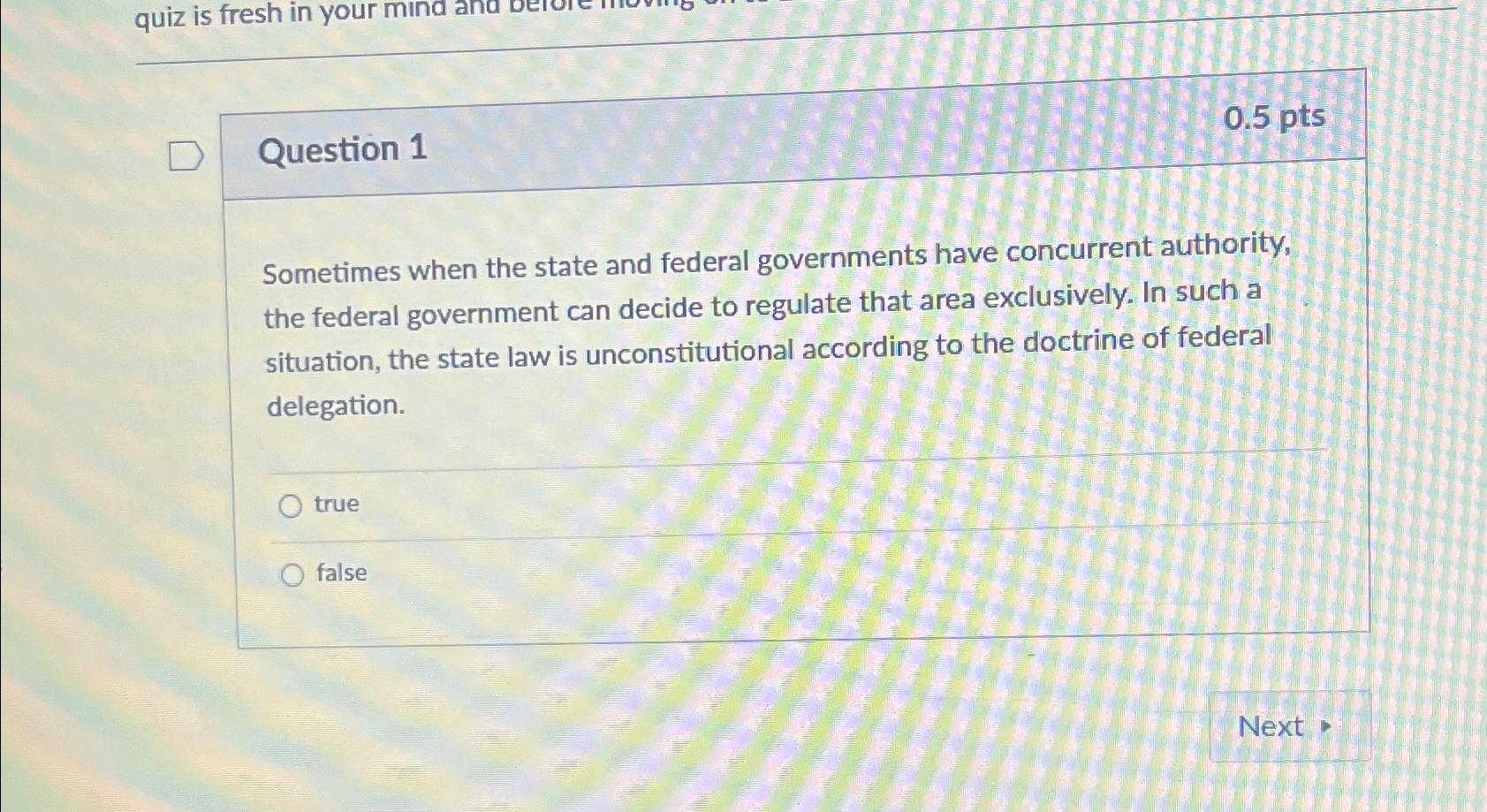 Solved Question 10.5ptsSometimes when the state and federal | Chegg.com