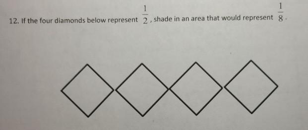 Solved 1 1 12. If the four diamonds below represent 2. shade | Chegg.com