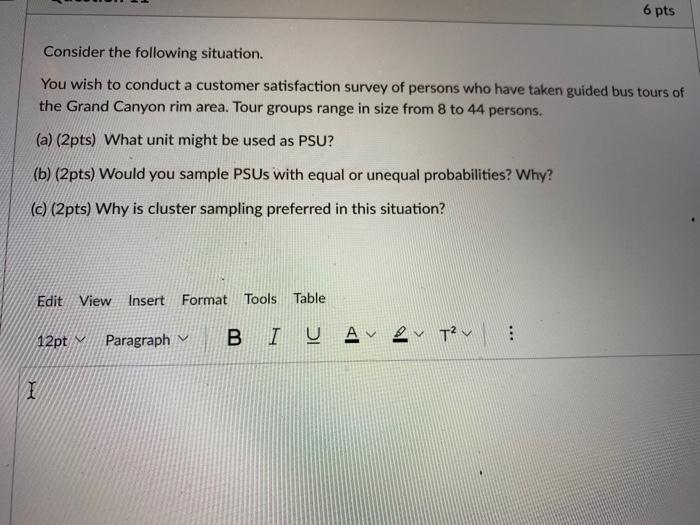 Solved 6 Pts Consider The Following Situation You Wish To