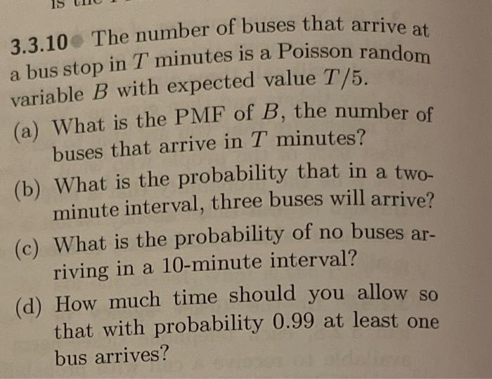 Solved 3.3.10 The number of buses that arrive at a bus stop | Chegg.com