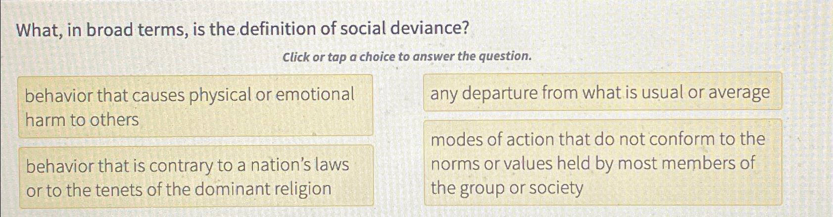 Solved What, in broad terms, is the definition of social | Chegg.com