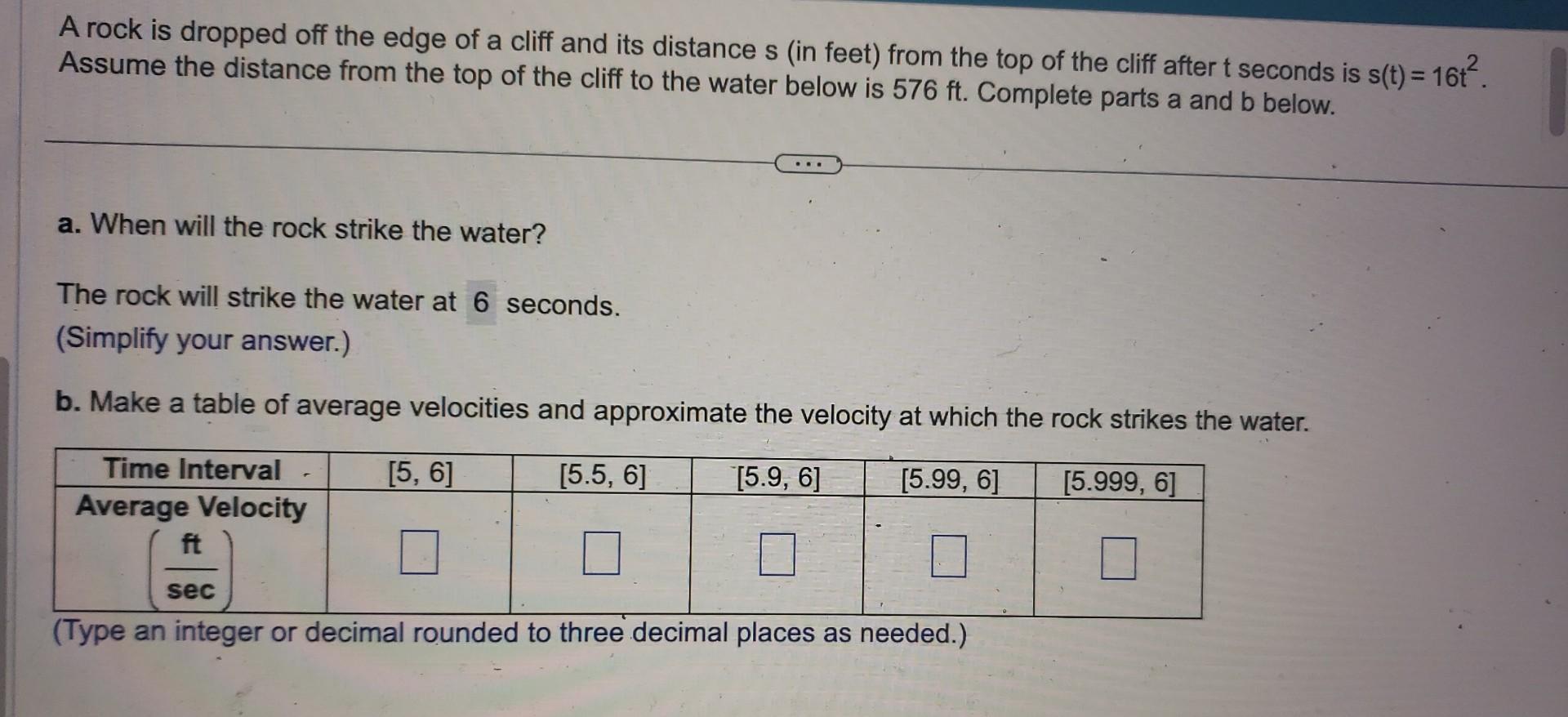 Solved A Rock Is Dropped Off The Edge Of A Cliff And Its | Chegg.com