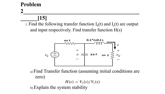 Solved Problem _[15] 1. Find The Following Transfer Function | Chegg.com