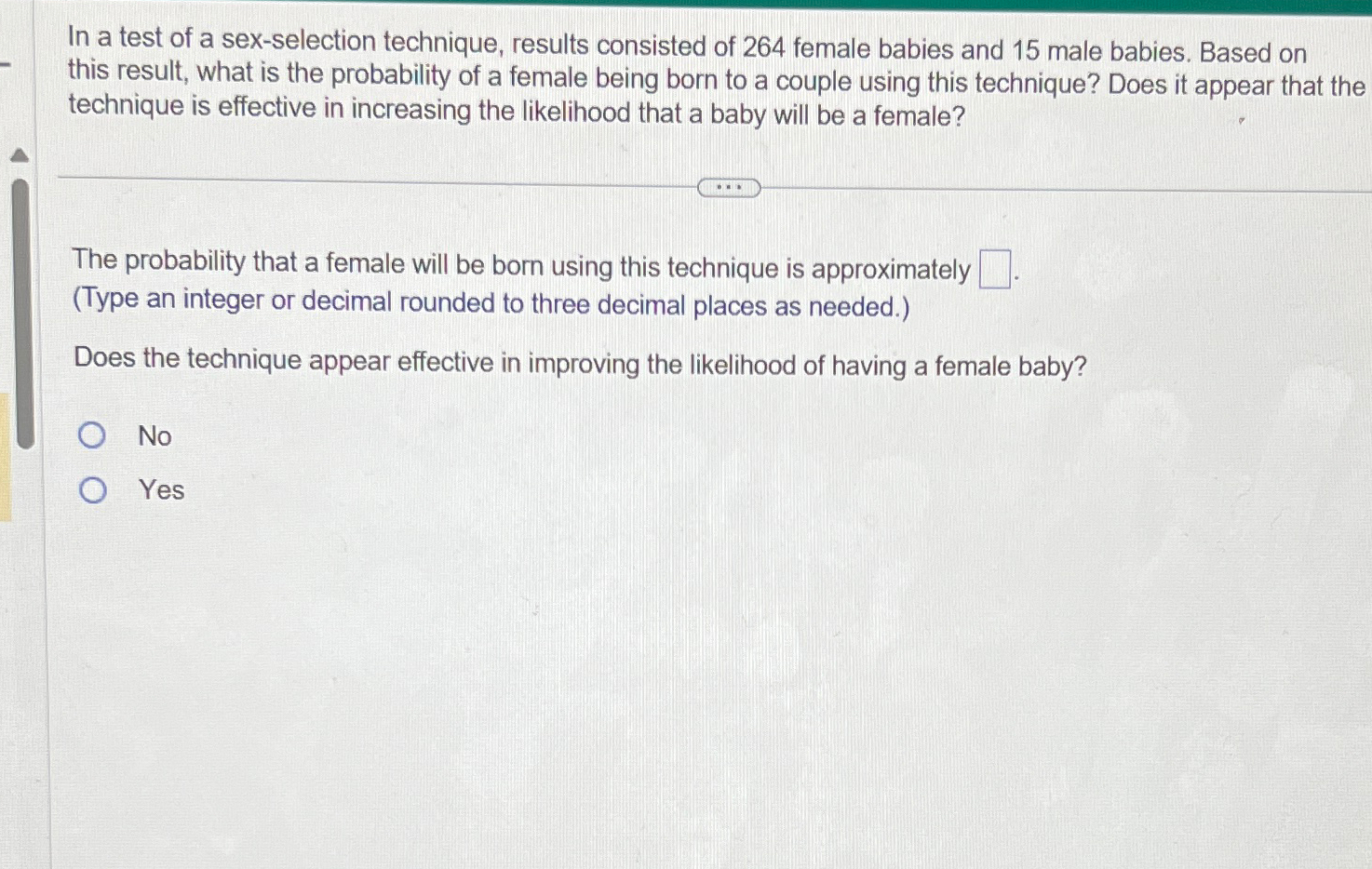 Solved In a test of a sex-selection technique, results | Chegg.com