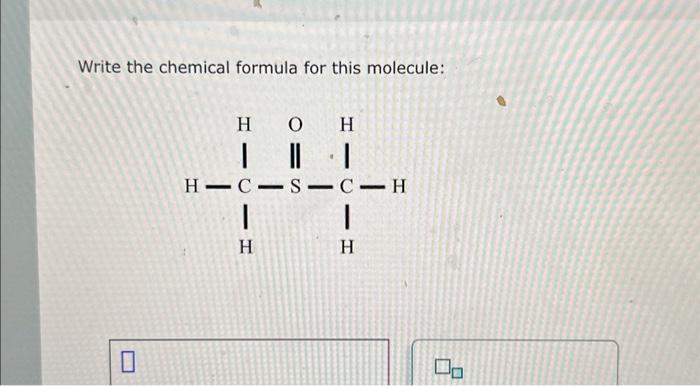 Solved Write The Chemical Formula For This Molecule: | Chegg.com