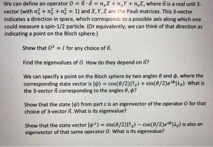 Solved We Can Define An Operator 0 N 7 Nxx N Y N Chegg Com