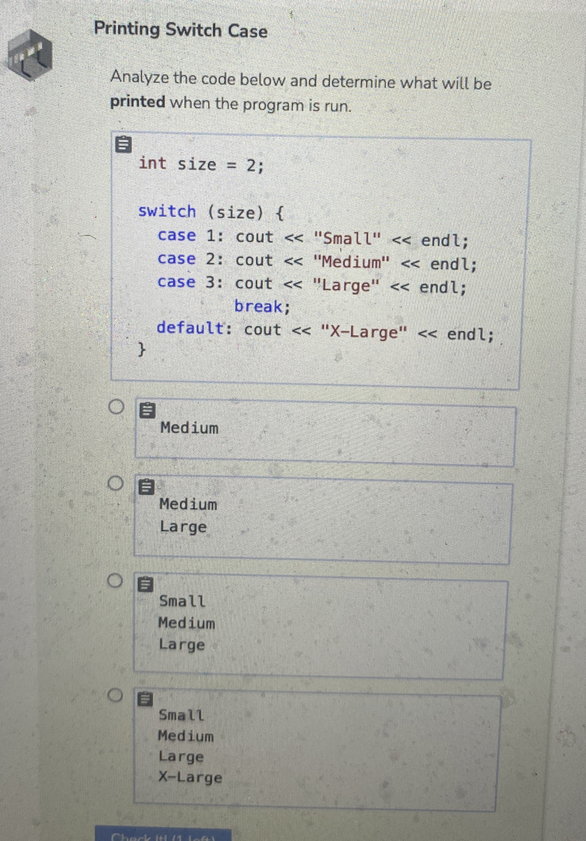 Printing Switch CaseAnalyze the code below and | Chegg.com