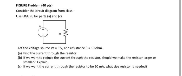 Solved Figure Problem 40 Pts Consider The Circuit Diagram