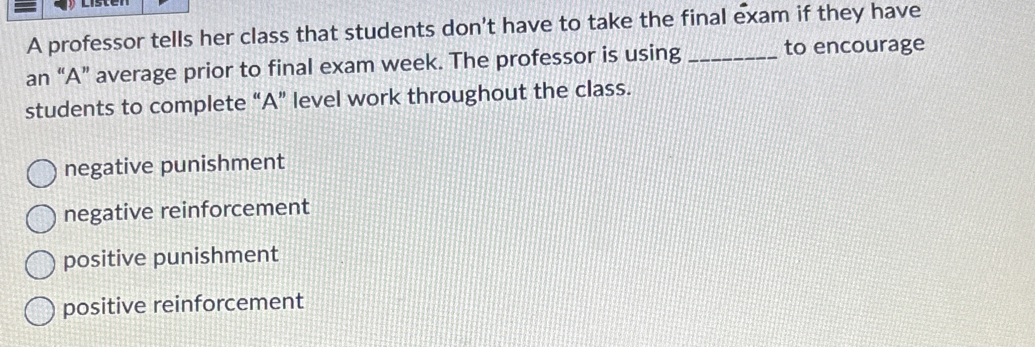 Solved A professor tells her class that students don't have
