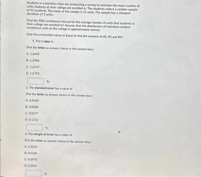 Students in a statistics class are conducting a | Chegg.com