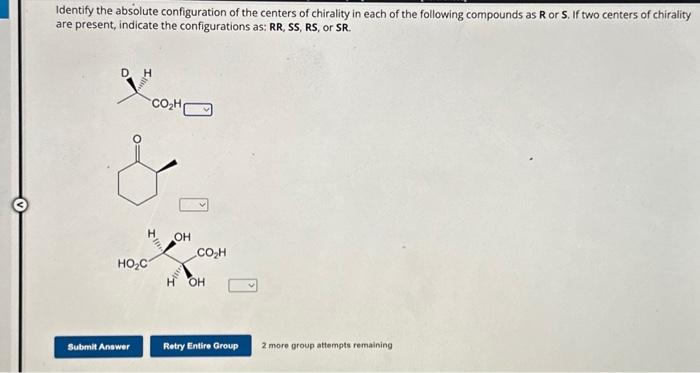 Solved Identify the absolute configuration of the centers of | Chegg.com