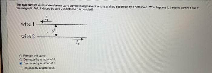 Solved The two parallel wires shown below carry current in | Chegg.com