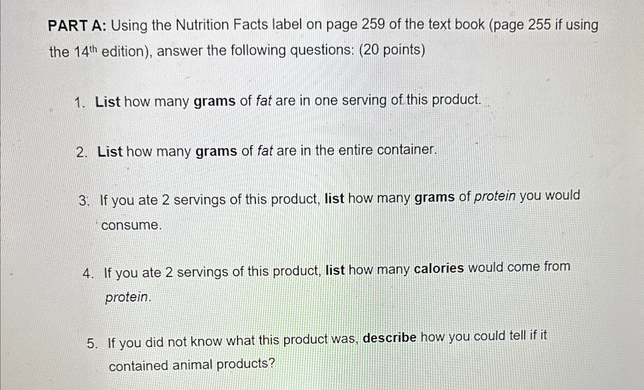 Solved PART A: Using the Nutrition Facts label on page 259 | Chegg.com