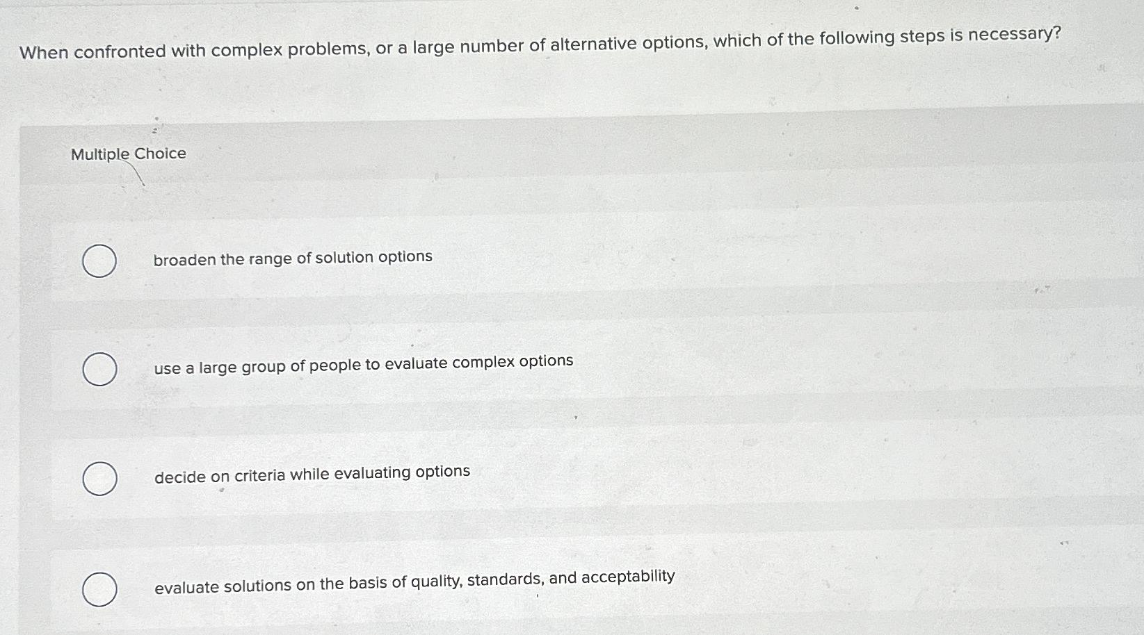 Solved When confronted with complex problems, or a large | Chegg.com