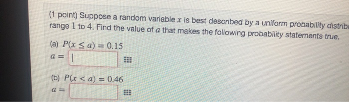 Solved (1 point) Suppose a random variable x is best | Chegg.com