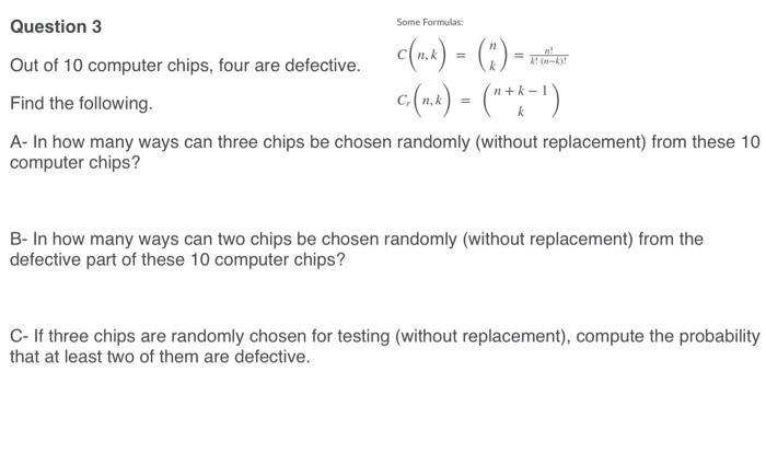 Solved Some Formulas: ! A!) Question 3 Out of 10 computer | Chegg.com