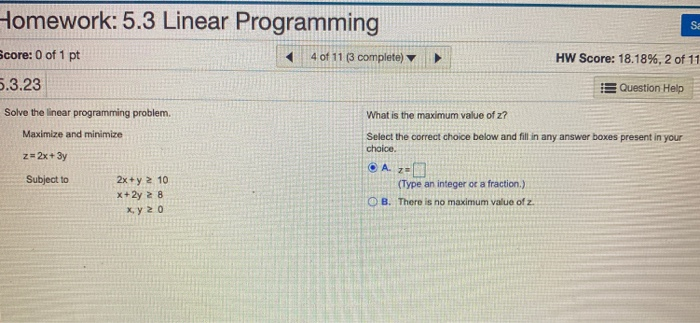 Solved Homework: 5.3 Linear Programming S: Score: 0 of 1 pt | Chegg.com