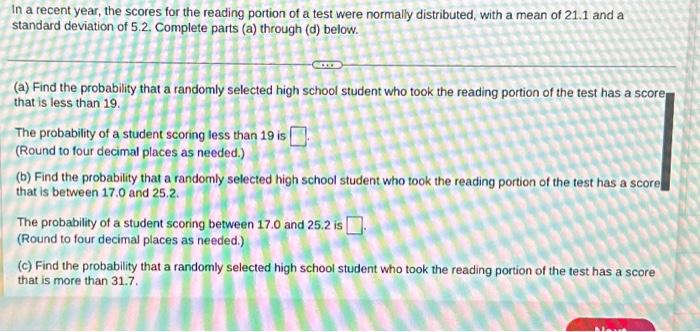 Solved In a recent year, the scores for the reading portion | Chegg.com
