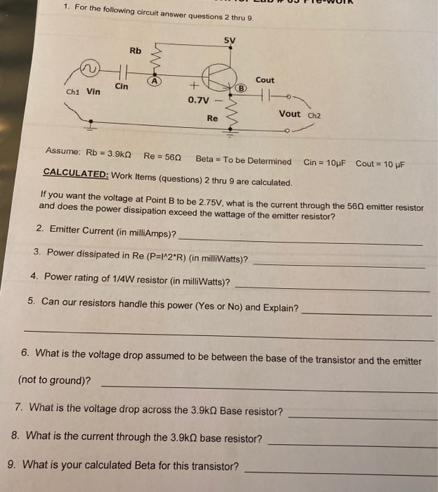 Solved 1. For the following circuit answer questions 2 thru | Chegg.com