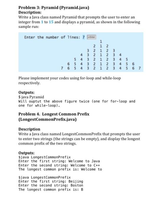 Solved Problem 3: Pyramid (Pyramid.java) Description: Write | Chegg.com