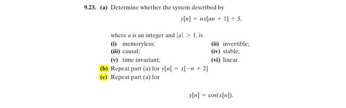 Solved 9.23. (a) Determine whether the system described by | Chegg.com