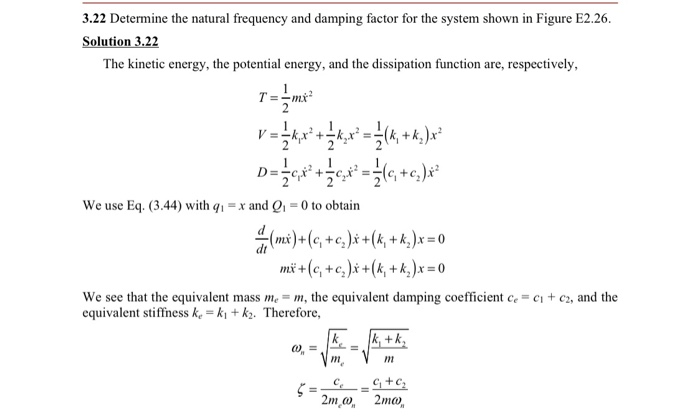 Solved 3.22 Determine the natural frequency and damping | Chegg.com