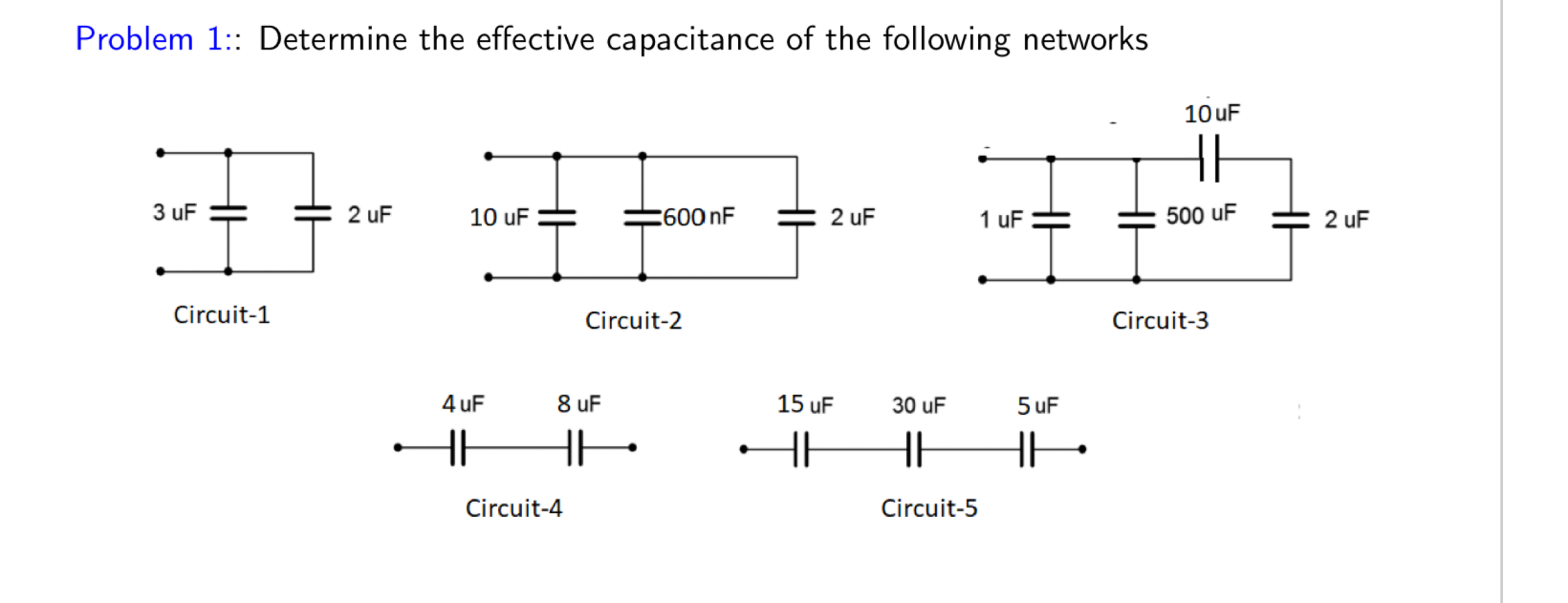 Solved Problem 1:: Determine the effective capacitance of | Chegg.com