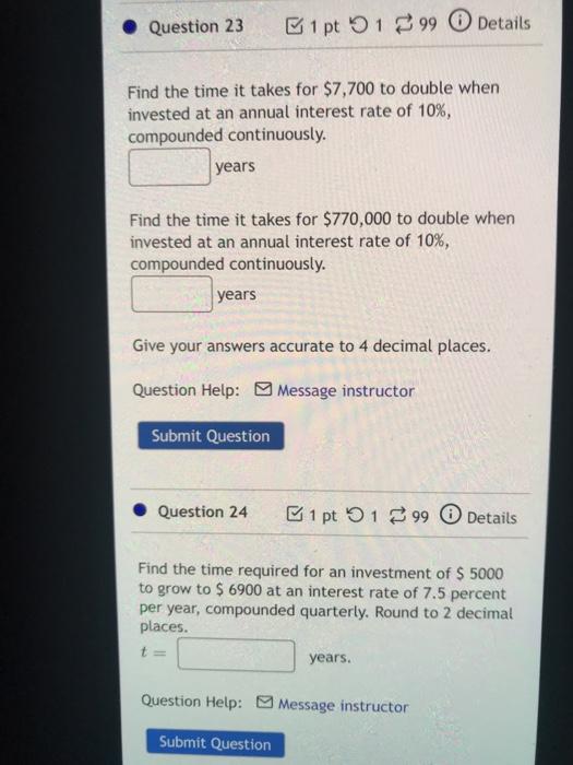 Solved • Question 25 1 pt 199 Details The doubling period of | Chegg.com