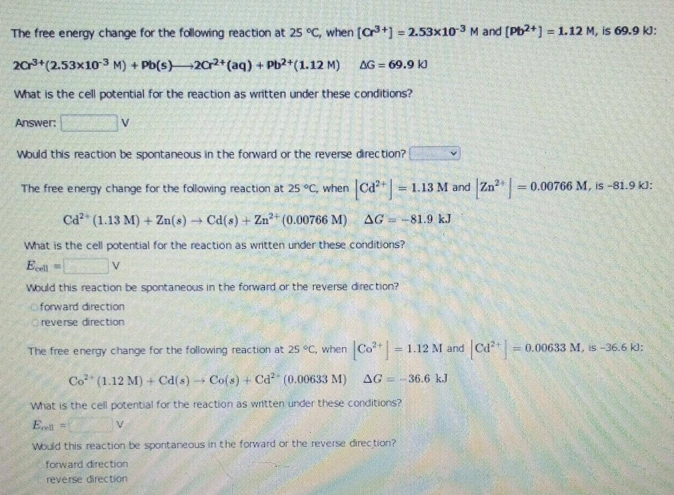 Solved The free energy change for the following reaction at | Chegg.com