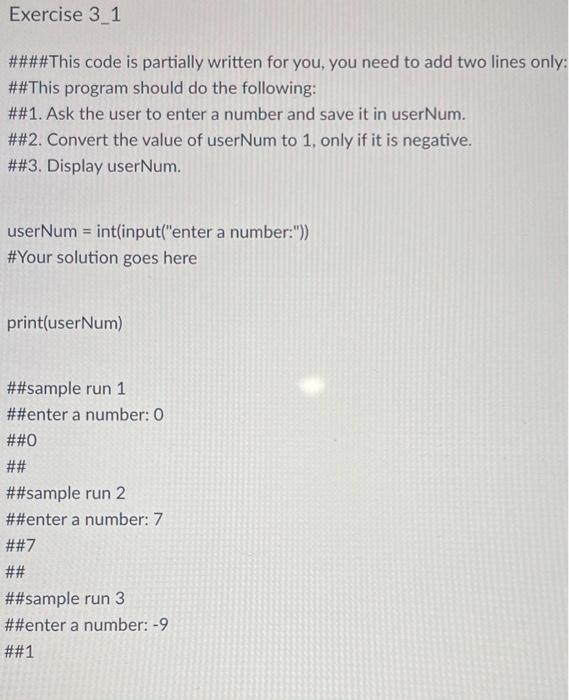 Solved Exercise 3 1 ####This code is partially written for | Chegg.com